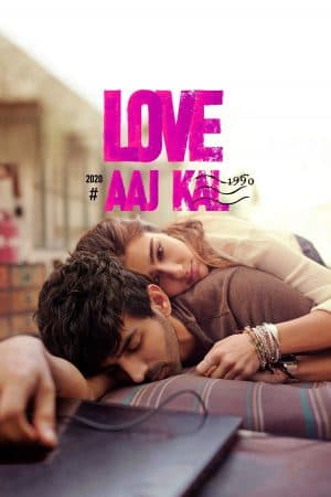 ดูหนัง Love Aaj Kal (2020) เวลากับความรัก 2 HD ฟรีเต็มเรื่อง