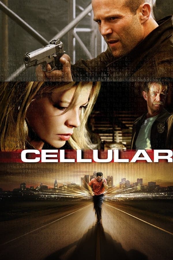 ดูหนังออนไลน์ฟรีเรื่อง Cellular (2004) สัญญาณเป็น สัญญาณตาย ดูหนังออนไลน์ HD พากย์ไทย HD