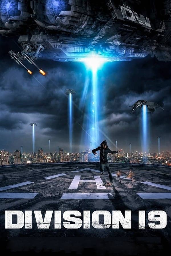 ดูหนังออนไลน์ฟรีเรื่อง Division 19 (2017) ดิวิชั่น 19 มฤตยูนอกโลก ดูหนังออนไลน์ HD พากย์ไทย HD