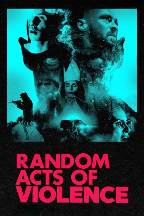 ดูหนังออนไลน์ฟรีเรื่อง Random Acts of Violence (2020) สุ่มเชือด ฉากอำมหิต ดูหนังออนไลน์ HD พากย์ไทย HD