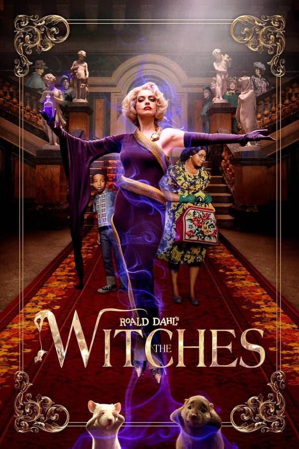 ดูหนังออนไลน์ฟรีเรื่อง The Witches (2020) แม่มด ของ โรอัลด์ ดาห์ล ดูหนังออนไลน์ HD พากย์ไทย HD