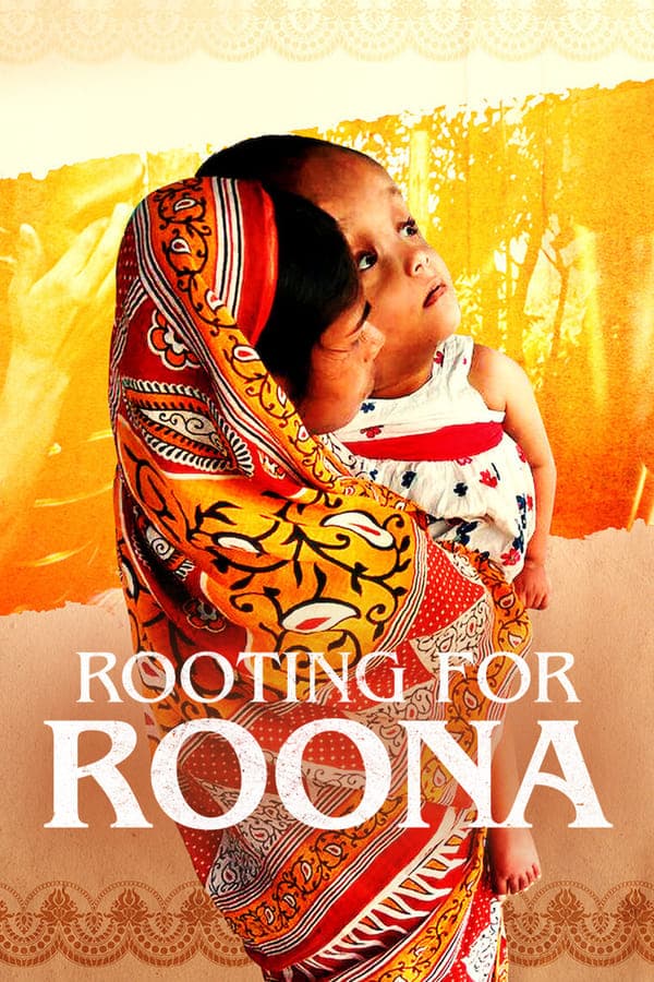 ดูหนังออนไลน์ฟรีเรื่อง Rooting for Roona | Netflix (2020) เพื่อรูน่า ดูหนังออนไลน์ HD พากย์ไทย HD