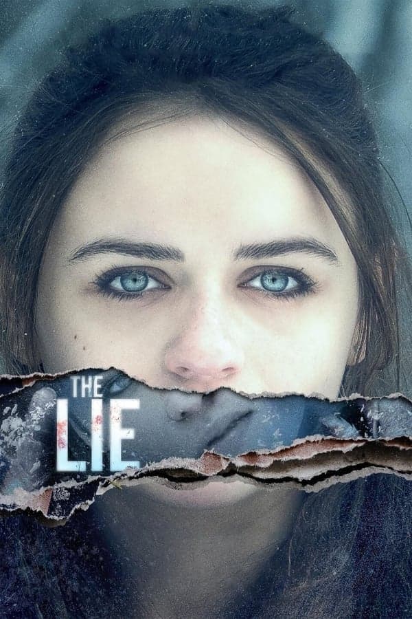 ดูหนังออนไลน์ฟรีเรื่อง The Lie (2018) คำลวง ดูหนังออนไลน์ HD พากย์ไทย HD