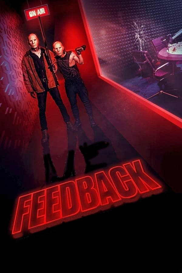 ดูหนังออนไลน์ฟรีเรื่อง Feedback (2019) ดูหนังออนไลน์ HD พากย์ไทย HD