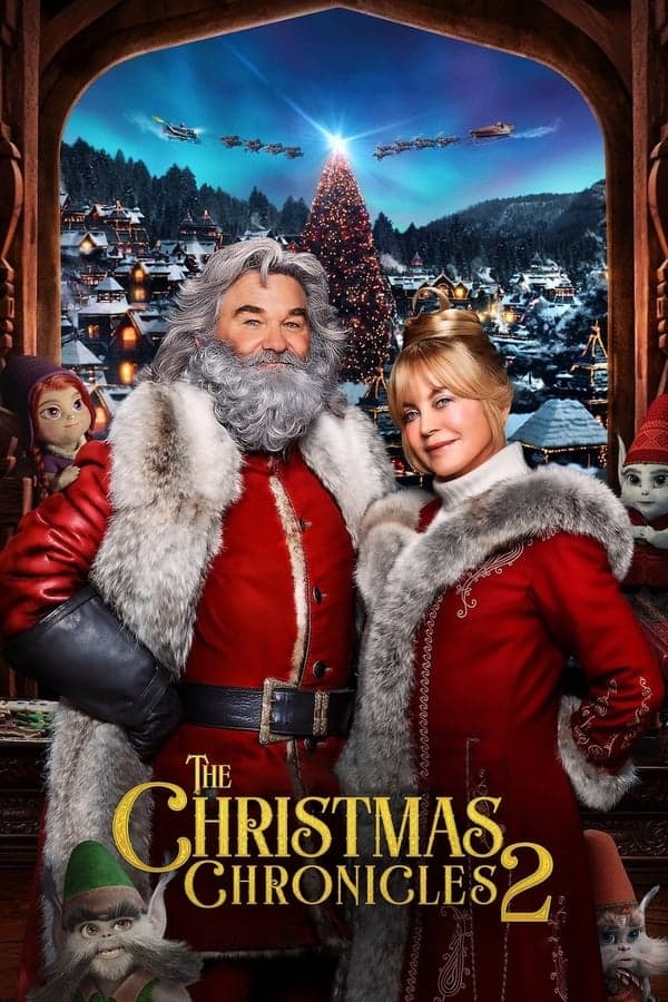 ดูหนังออนไลน์ฟรีเรื่อง The Christmas Chronicles 2 | Netflix (2020) ผจญภัยพิทักษ์คริสต์มาส ภาค 2 ดูหนังออนไลน์ HD พากย์ไทย HD