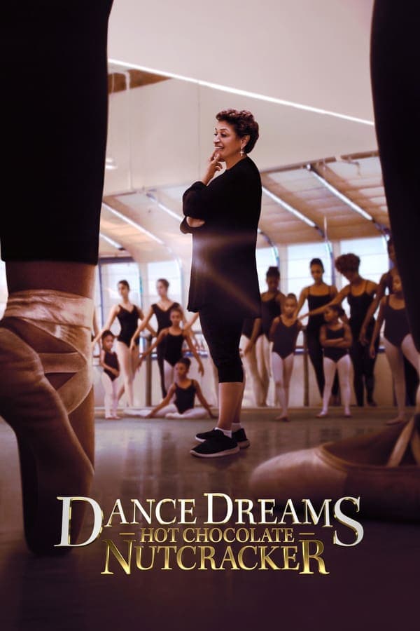 ดูหนังออนไลน์ฟรีเรื่อง Dance Dreams Hot Chocolate Nutcracker (2020) | Netflix ดูหนังออนไลน์ HD พากย์ไทย HD