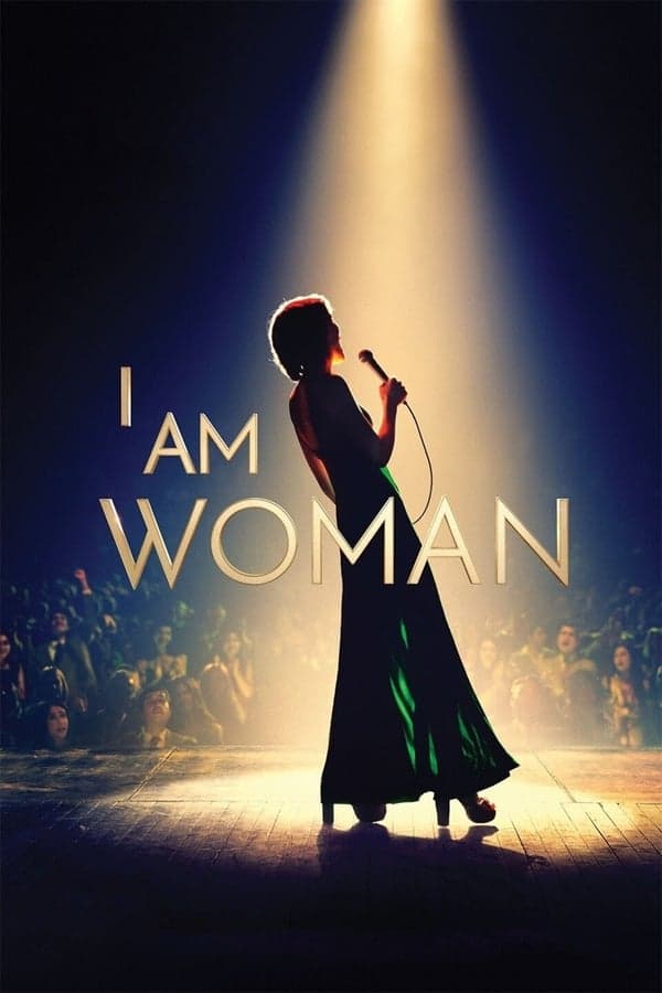 ดูหนังออนไลน์ฟรีเรื่อง I Am Woman (2019) คุณผู้หญิงยืนหนึ่งหัวใจแกร่ง ดูหนังออนไลน์ HD พากย์ไทย HD