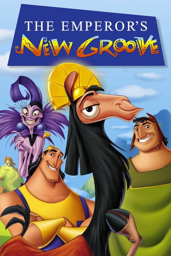 ดูหนังออนไลน์ฟรีเรื่อง The Emperor’s New Groove (2000) จักรพรรดิกลายพันธุ์ อัศจรรย์พันธุ์ต๊อง ดูหนังออนไลน์ HD พากย์ไทย HD