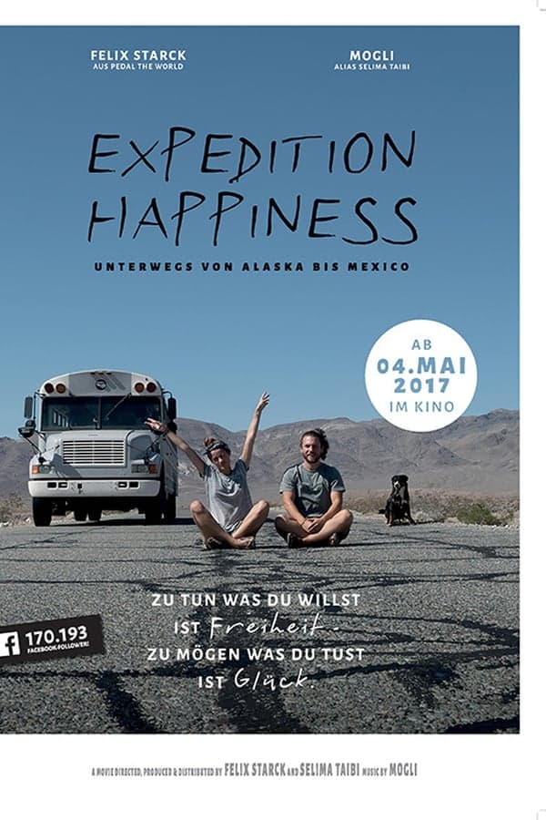 ดูหนังออนไลน์ฟรีเรื่อง Expedition Happiness (2017) การเดินทางสู่ความสุข ดูหนังออนไลน์ HD พากย์ไทย HD