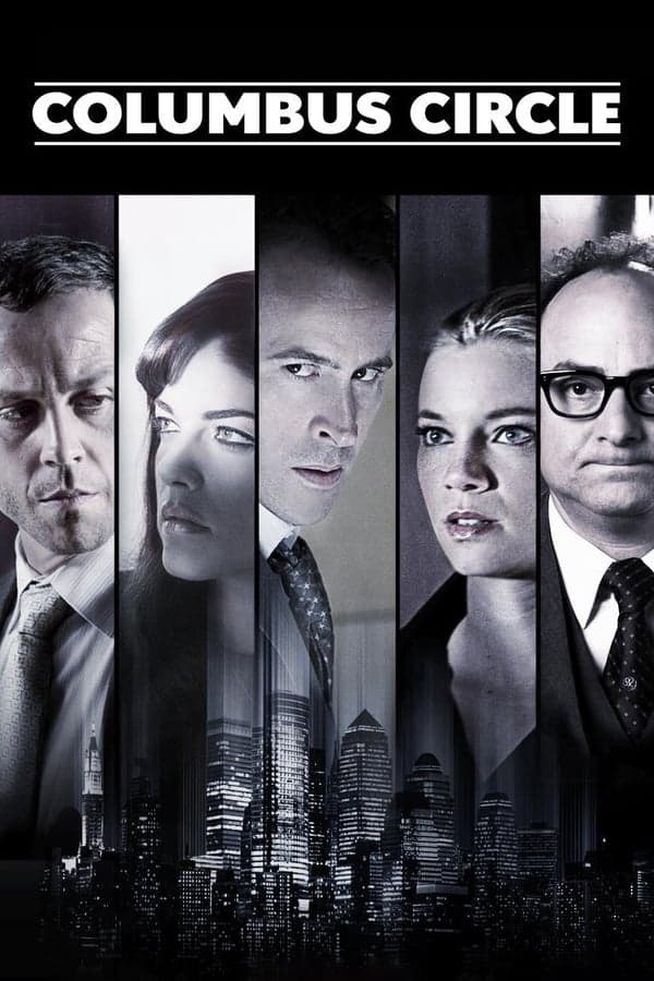 ดูหนังออนไลน์ฟรีเรื่อง Columbus Circle (2012) ดูหนังออนไลน์ HD พากย์ไทย HD