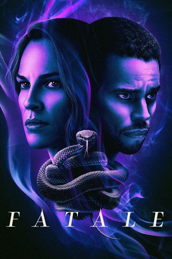 ดูหนังออนไลน์ฟรีเรื่อง Fatale (2020) ดูหนังออนไลน์ HD พากย์ไทย HD