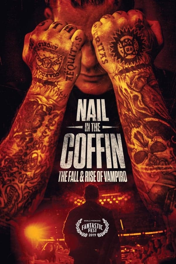 ดูหนังออนไลน์ฟรีเรื่อง Nail in the Coffin The Fall and Rise of Vampiro (2019) ดูหนังออนไลน์ HD พากย์ไทย HD