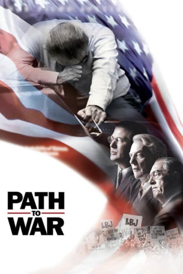 ดูหนังออนไลน์ฟรีเรื่อง Path to War (2002) เส้นทางสู่สงคราม ดูหนังออนไลน์ HD พากย์ไทย HD