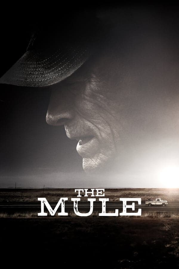 ดูหนังออนไลน์ฟรีเรื่อง The Mule (2018) เดอะ มิวล์ ดูหนังออนไลน์ HD พากย์ไทย HD