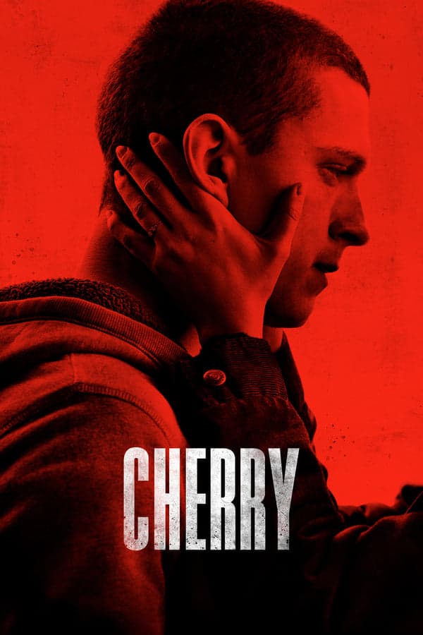 ดูหนังออนไลน์ฟรีเรื่อง Cherry (2021) ดูหนังออนไลน์ HD พากย์ไทย HD