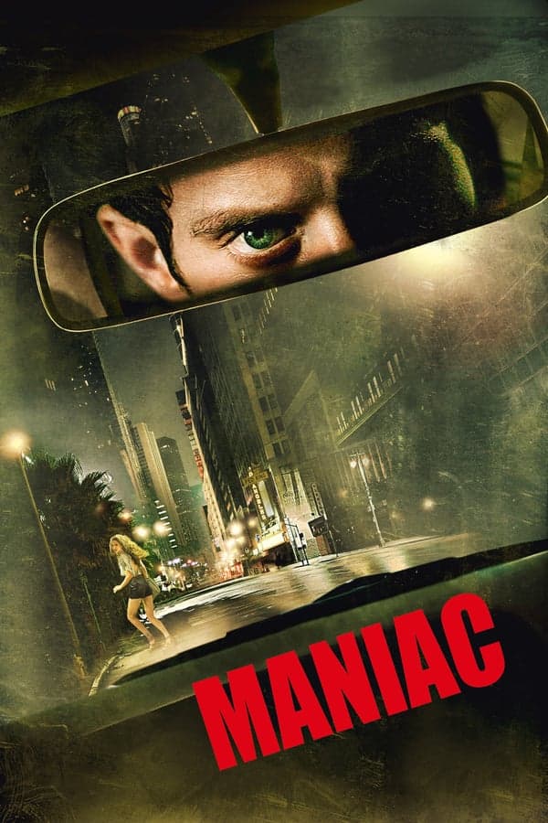 ดูหนังออนไลน์ฟรีเรื่อง Maniac (2012) ดูหนังออนไลน์ HD พากย์ไทย HD