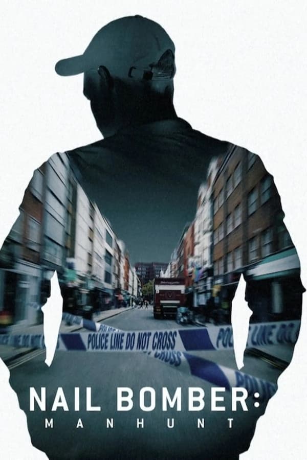 ดูหนังออนไลน์ฟรีเรื่อง Nail Bomber Manhunt (2021) ล่ามือระเบิดตะปู ดูหนังออนไลน์ HD พากย์ไทย HD