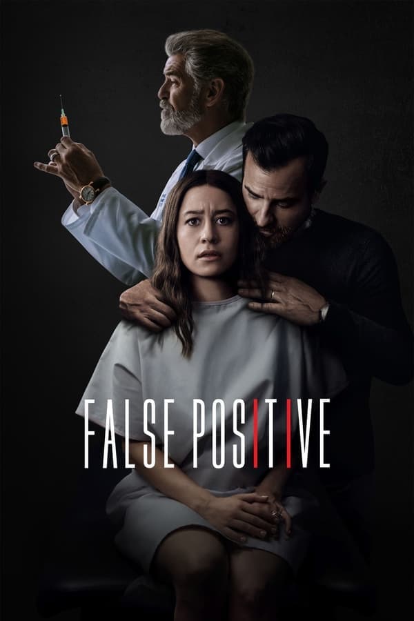 ดูหนังออนไลน์ฟรีเรื่อง False Positive (2021) ดูหนังออนไลน์ HD พากย์ไทย HD