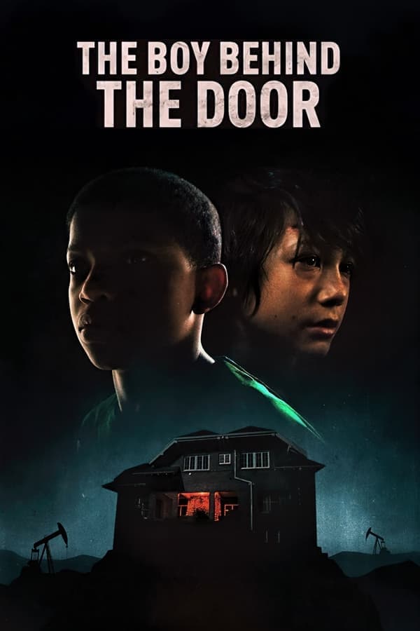 ดูหนังออนไลน์ฟรีเรื่อง The Boy Behind The Door (2021) ดูหนังออนไลน์ HD พากย์ไทย HD