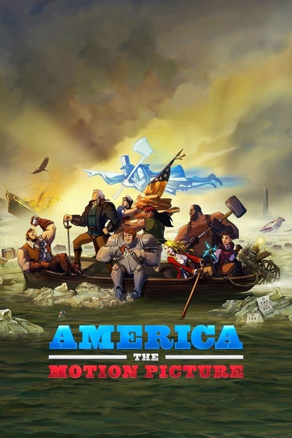 ดูหนังออนไลน์ฟรีเรื่อง America The Motion Picture (2021) อเมริกา เดอะ โมชั่น พิคเจอร์ ดูหนังออนไลน์ HD พากย์ไทย HD
