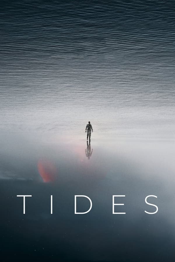 ดูหนังออนไลน์ฟรีเรื่อง The Colony (Tides) (2021) ดูหนังออนไลน์ HD พากย์ไทย HD