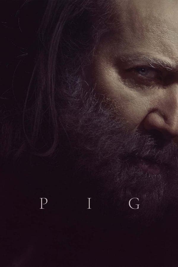 ดูหนังออนไลน์ฟรีเรื่อง Pig (2021) หมูข้าหาย กับความหมายของชีวิต ดูหนังออนไลน์ HD พากย์ไทย HD