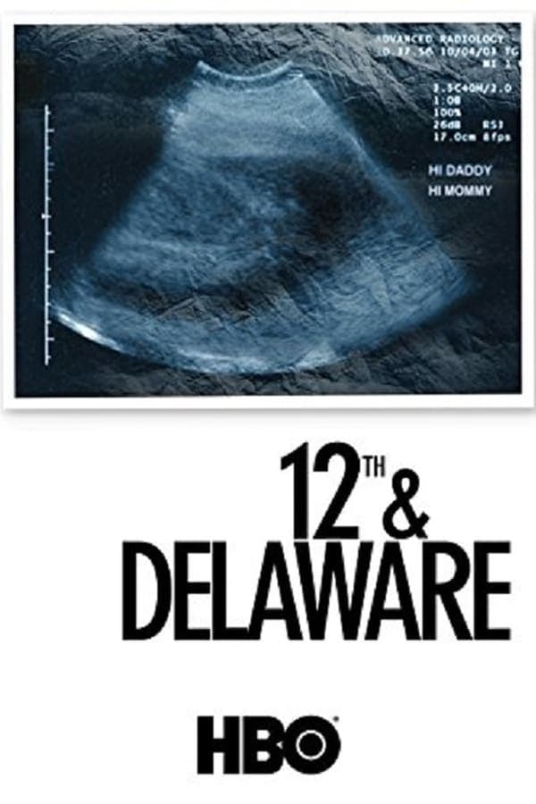 ดูหนังออนไลน์ฟรีเรื่อง 12th and Delaware (2010) ทเวล์ฟ แอนด์ เดลาแวร์ ดูหนังออนไลน์ HD พากย์ไทย HD