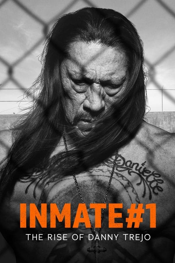 ดูหนังออนไลน์ฟรีเรื่อง Inmate #1 The Rise of Danny Trejo (2019) นักโทษหมายเลขหนึ่ง เส้นทางชีวิตของแดนนี่ เทรโฮ ดูหนังออนไลน์ HD พากย์ไทย HD