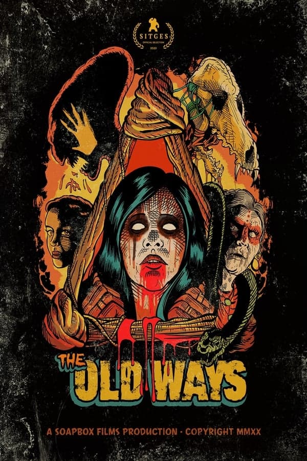 ดูหนังออนไลน์ฟรีเรื่อง The Old Ways (2020) วิถีหลอน ดับวิญญาณ ดูหนังออนไลน์ HD พากย์ไทย HD