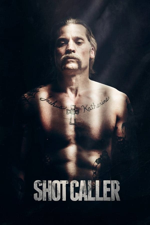 ดูหนังออนไลน์ฟรีเรื่อง Shot Caller (2017) ดูหนังออนไลน์ HD พากย์ไทย HD