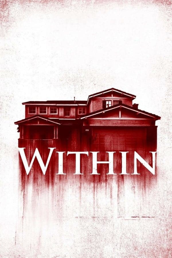 ดูหนังออนไลน์ฟรีเรื่อง Within (2016) มันแอบอยู่ในบ้าน ดูหนังออนไลน์ HD พากย์ไทย HD
