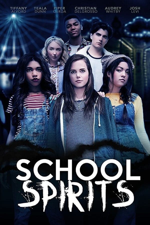 ดูหนังออนไลน์ฟรีเรื่อง School Spirits (2017) โรงเรียนหลอน วิญญาณสยอง ดูหนังออนไลน์ HD พากย์ไทย HD