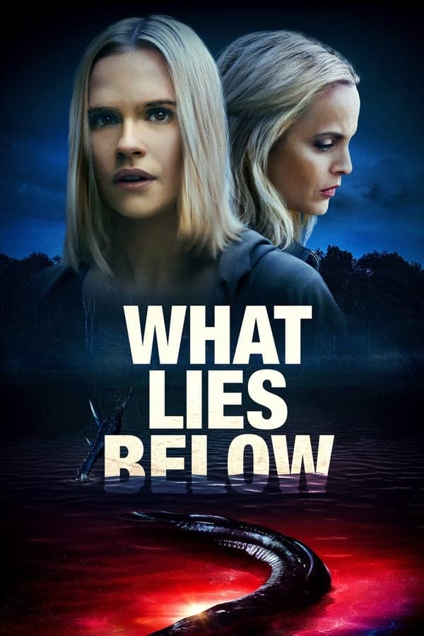ดูหนังออนไลน์ฟรีเรื่อง What Lies Below (2020) ซ่อนเสน่หา ดูหนังออนไลน์ HD พากย์ไทย HD