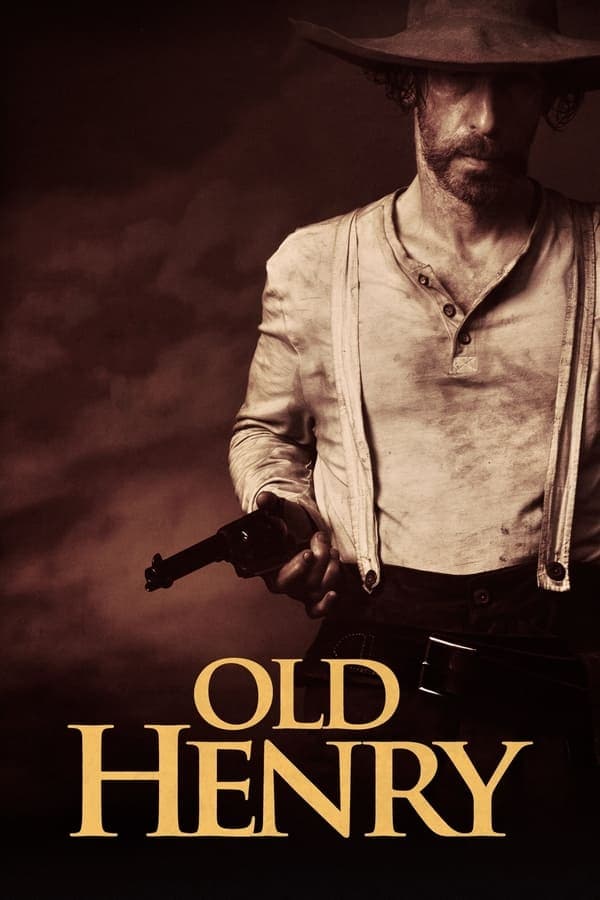 ดูหนังออนไลน์ฟรีเรื่อง Old Henry (2021) ดูหนังออนไลน์ HD พากย์ไทย HD
