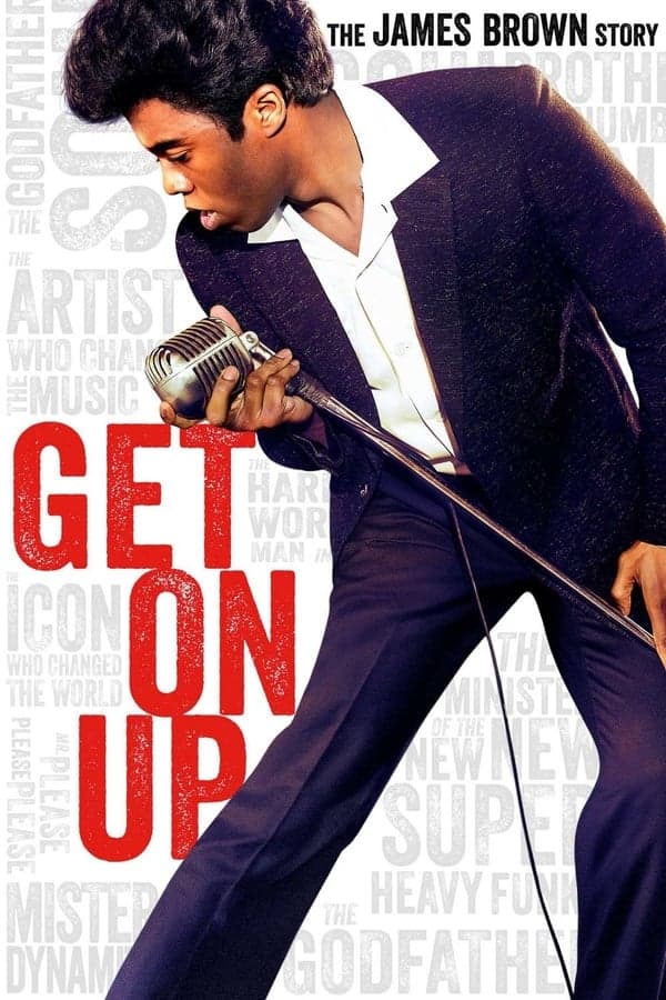 ดูหนังออนไลน์ฟรีเรื่อง Get On Up (2014) เจมส์ บราวน์ เพลงเขย่าโลก ดูหนังออนไลน์ HD พากย์ไทย HD