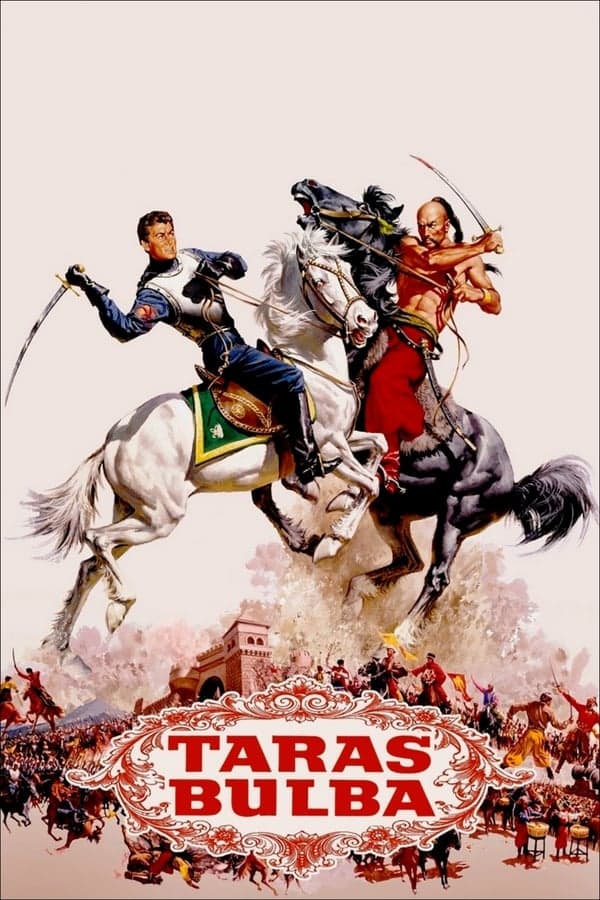 ดูหนังออนไลน์ฟรีเรื่อง Taras Bulba (1962) จอมคนรบสะท้านโลก ดูหนังออนไลน์ HD พากย์ไทย HD