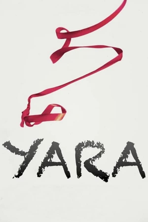 ดูหนังออนไลน์ฟรีเรื่อง Yara (2021) หนูน้อยยารา ดูหนังออนไลน์ HD พากย์ไทย HD