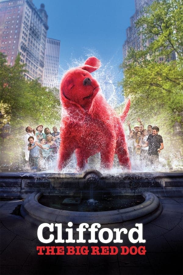 ดูหนังออนไลน์ฟรีเรื่อง Clifford The Big Red Dog (2021) ดูหนังออนไลน์ HD พากย์ไทย HD