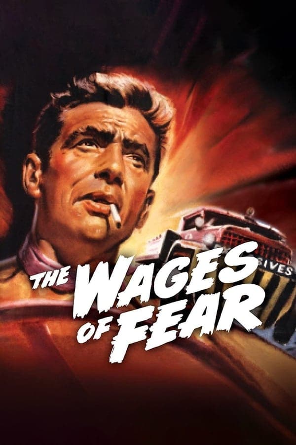 ดูหนังออนไลน์ฟรีเรื่อง The Wages Of Fear (1953) ดูหนังออนไลน์ HD พากย์ไทย HD