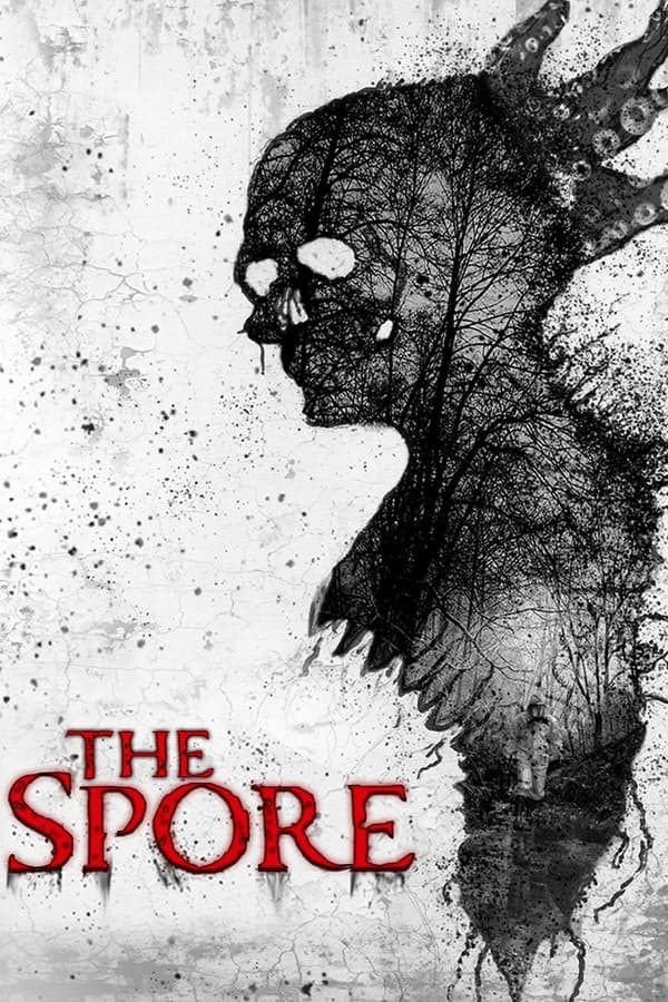 ดูหนังออนไลน์ฟรีเรื่อง The Spore (2021) ดูหนังออนไลน์ HD พากย์ไทย HD