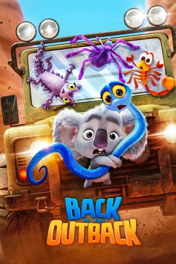 ดูหนังออนไลน์ฟรีเรื่อง Back to the Outback (2021) รวมพลังกลับเอาท์แบ็ค ดูหนังออนไลน์ HD พากย์ไทย HD