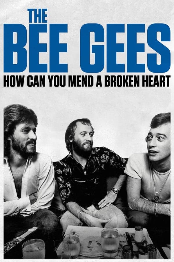 ดูหนังออนไลน์ฟรีเรื่อง The Bee Gees How Can You Mend a Broken Heart (2020) บีจีส์ วิธีเยียวยาหัวใจสลาย ดูหนังออนไลน์ HD พากย์ไทย HD