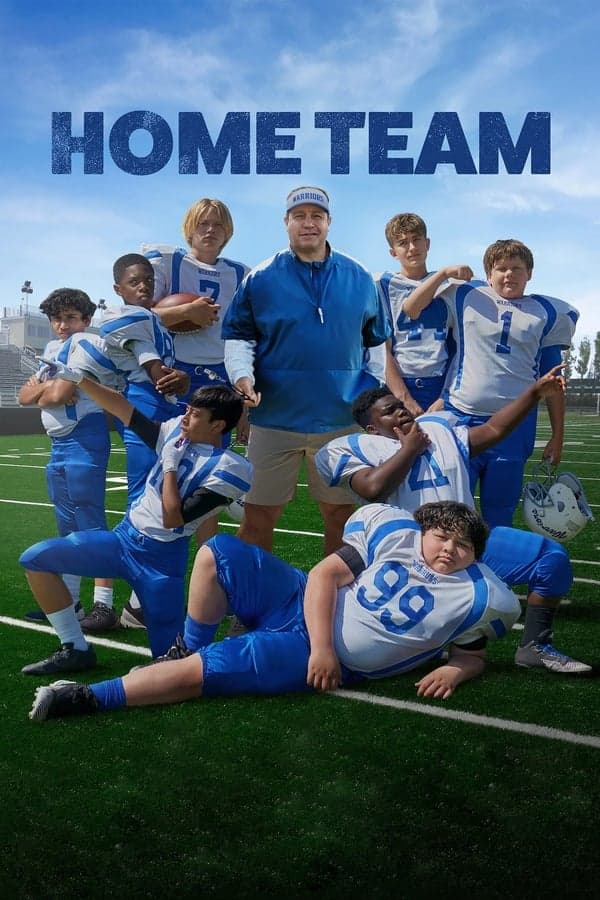 ดูหนังออนไลน์ฟรีเรื่อง Home Team (2022) โฮมทีม ดูหนังออนไลน์ HD พากย์ไทย HD