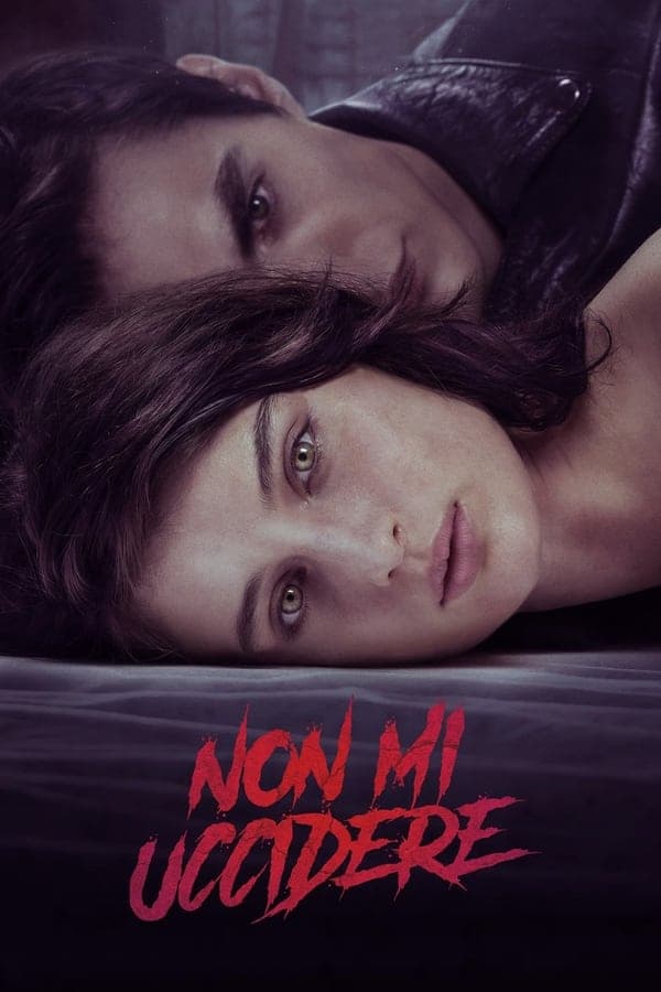 ดูหนังออนไลน์ฟรีเรื่อง Don’t Kill Me (2021) ต้องฆ่า ดูหนังออนไลน์ HD พากย์ไทย HD