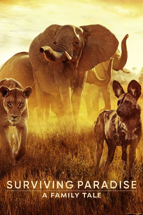 ดูหนังออนไลน์ฟรีเรื่อง Surviving Paradise A Family Tale (2022) ชีวิตป่าแดนสวรรค์ ดูหนังออนไลน์ HD พากย์ไทย HD