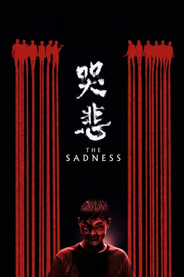 ดูหนังออนไลน์ฟรีเรื่อง The Sadness (2021) บรรยายไทย ดูหนังออนไลน์ HD พากย์ไทย HD