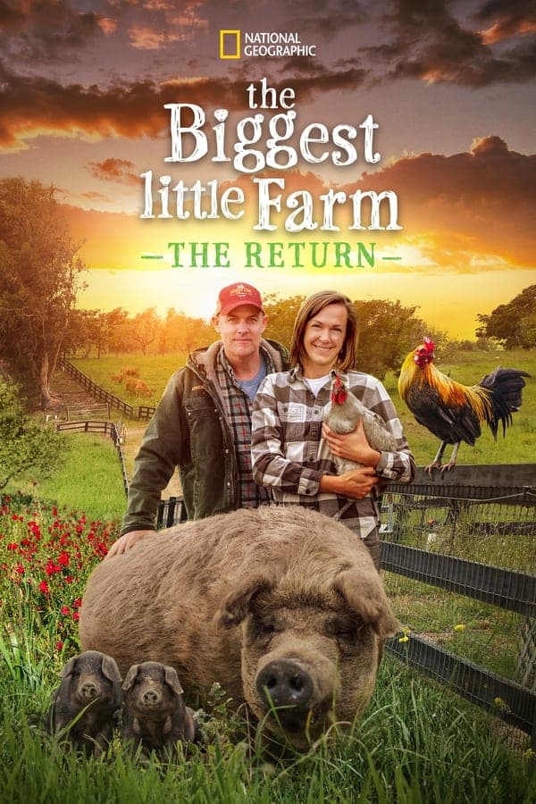 ดูหนังออนไลน์ฟรีเรื่อง The Biggest Little Farm The Return (2022) พากย์ไทย ดูหนังออนไลน์ HD พากย์ไทย HD