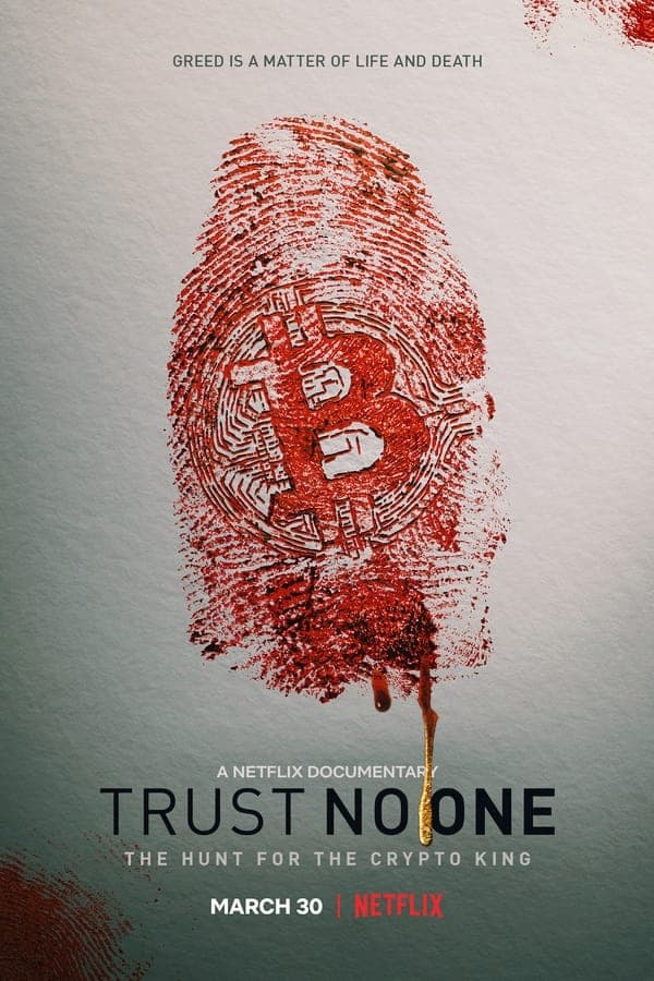ดูหนังออนไลน์ฟรีเรื่อง Trust No One: The Hunt for the Crypto King (2022) ล่าราชาคริปโต ดูหนังออนไลน์ HD พากย์ไทย HD