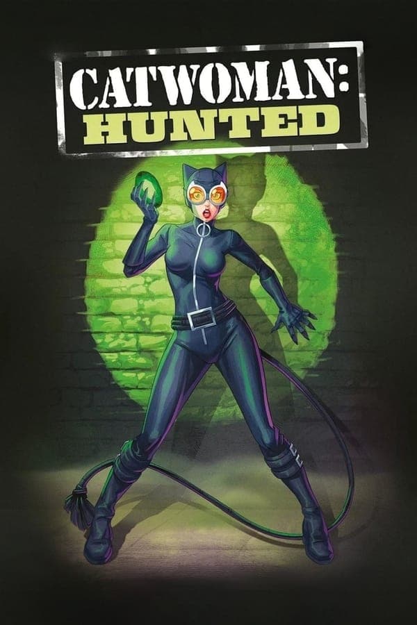 ดูหนังออนไลน์ฟรีเรื่อง Catwoman Hunted (2022) บรรยายไทย ดูหนังออนไลน์ HD พากย์ไทย HD