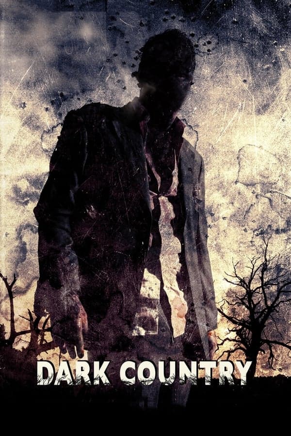 ดูหนังออนไลน์ฟรีเรื่อง Dark Country (2009) เมืองแปลก คนนรกเดือด ดูหนังออนไลน์ HD พากย์ไทย HD